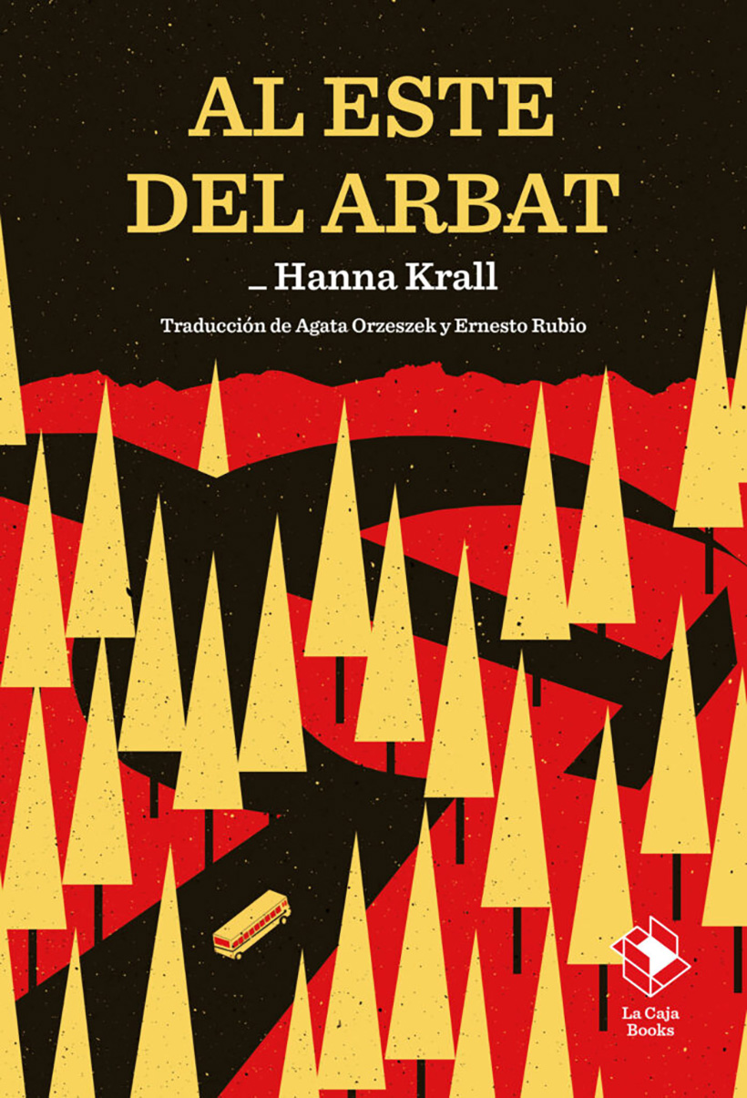 Al este del Arbat, de Hanna Krall. Imagen La Caja Books. URSS